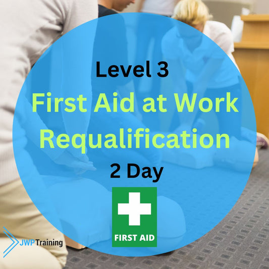 Level 3 First Aid at Work Requal - 21st and 22nd October 2024