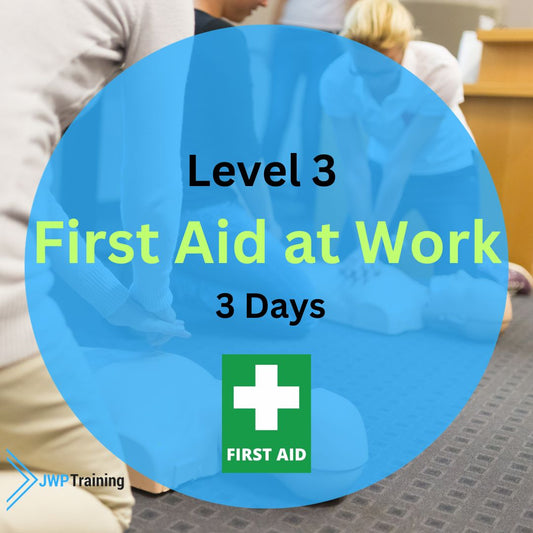 Level 3 First Aid at Work - 15th, 16th and 17th July 2024